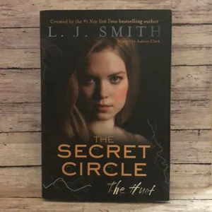 The Secret Circle: the Hunt