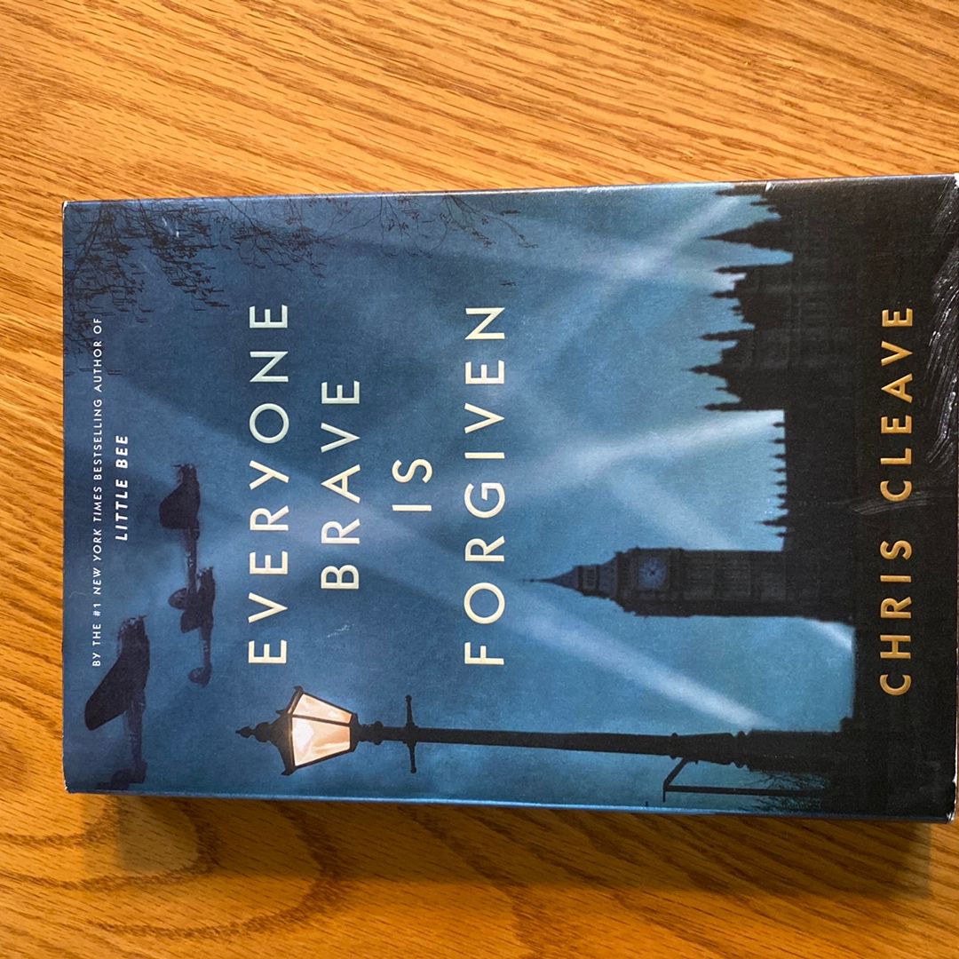 Everyone Brave Is Forgiven