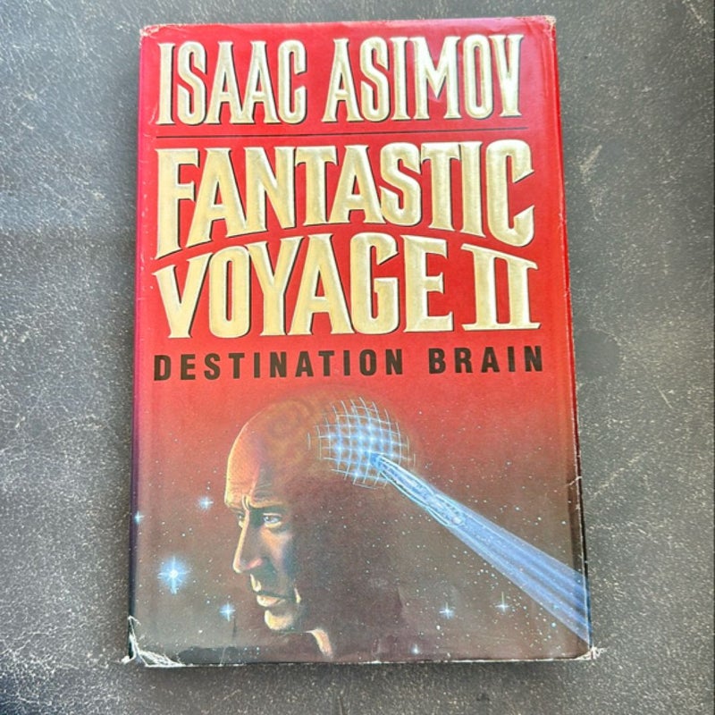 Fantastic Voyage II