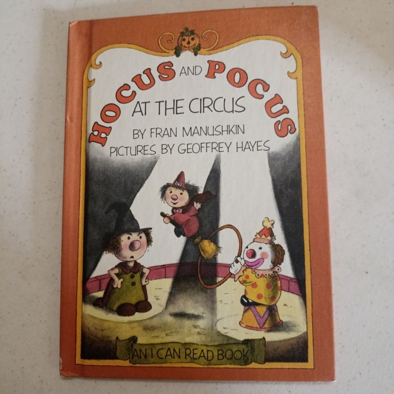Hocus and Pocus at the Circus