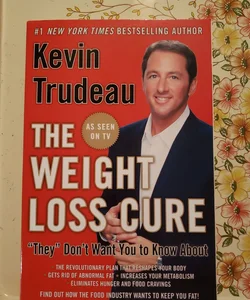 The Weight Loss Cure They Don't Want You to Know About