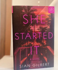 She Started It  (HARDCOVER)