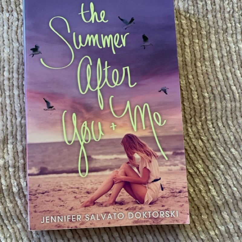 The Summer after You and Me