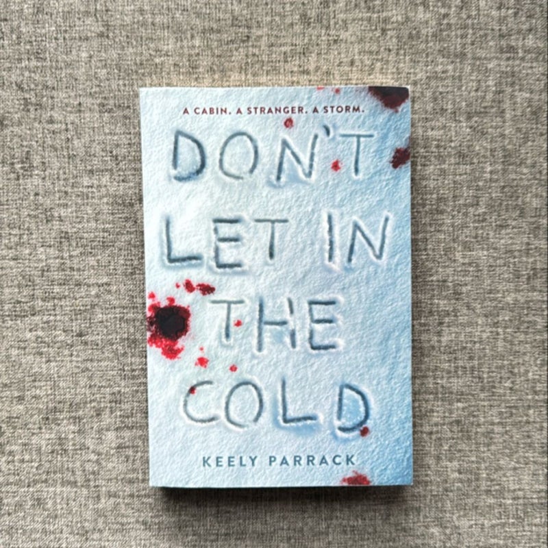 Don't Let in the Cold