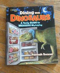 Dining with Dinosaurs