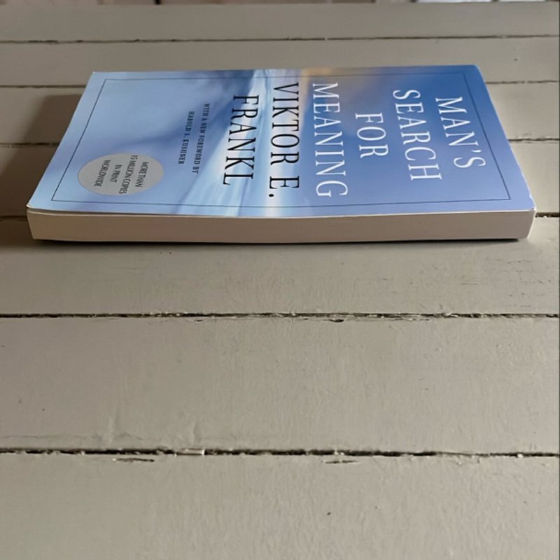 Man's Search for Meaning