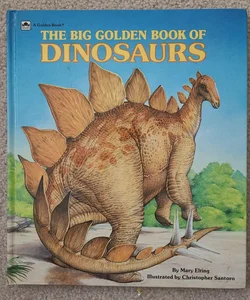 Dinosaurs, The Big Golden Book of