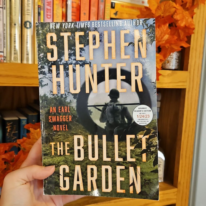 The Bullet Garden, Book by Stephen Hunter