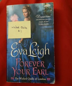 Forever Your Earl / Wicked Quills #1