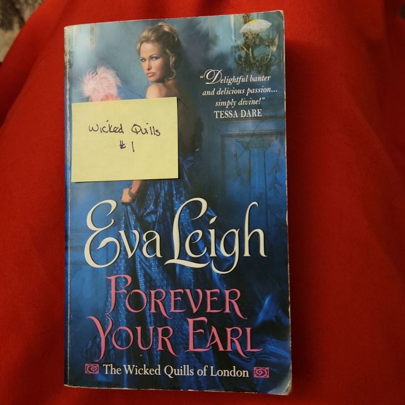 Forever Your Earl / Wicked Quills #1