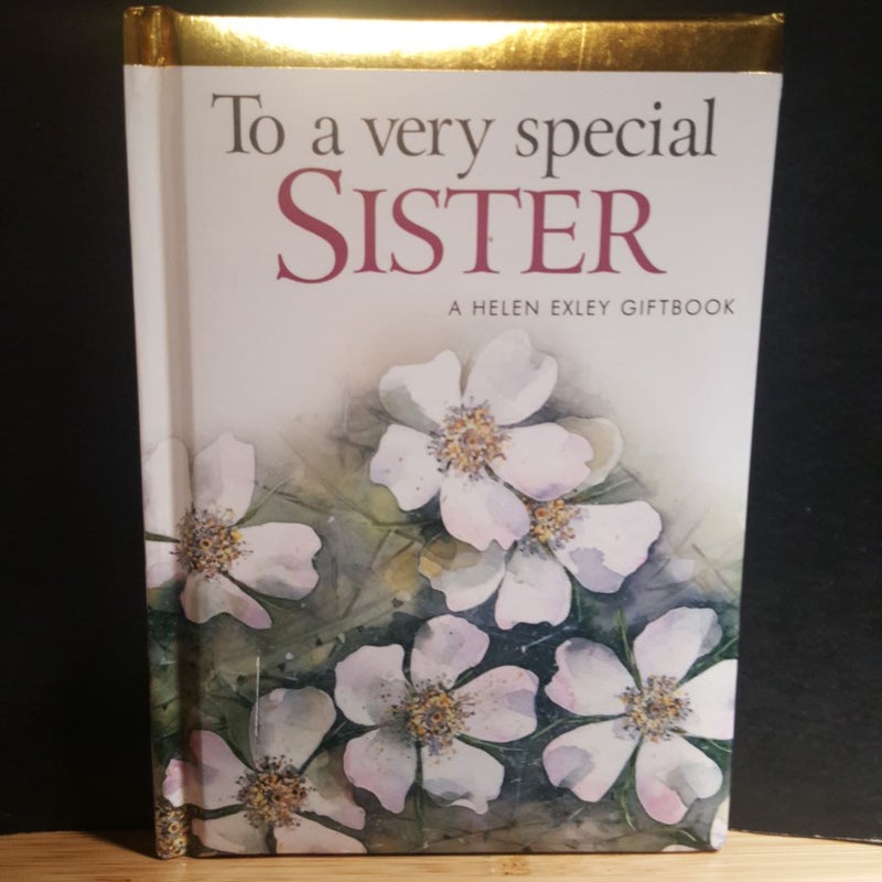 To a very special sister