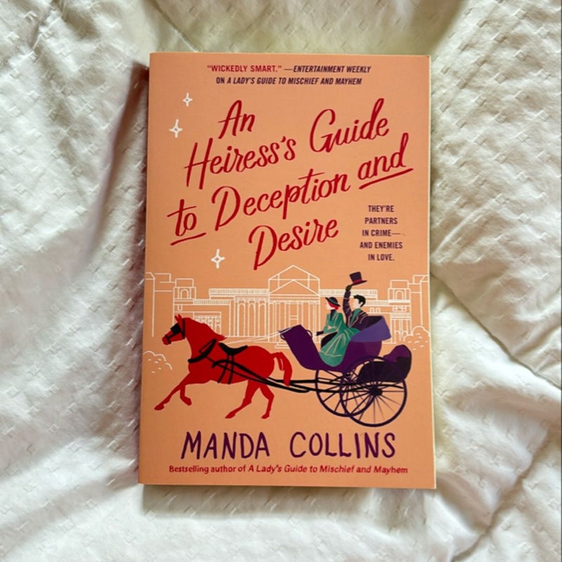 An Heiress's Guide to Deception and Desire