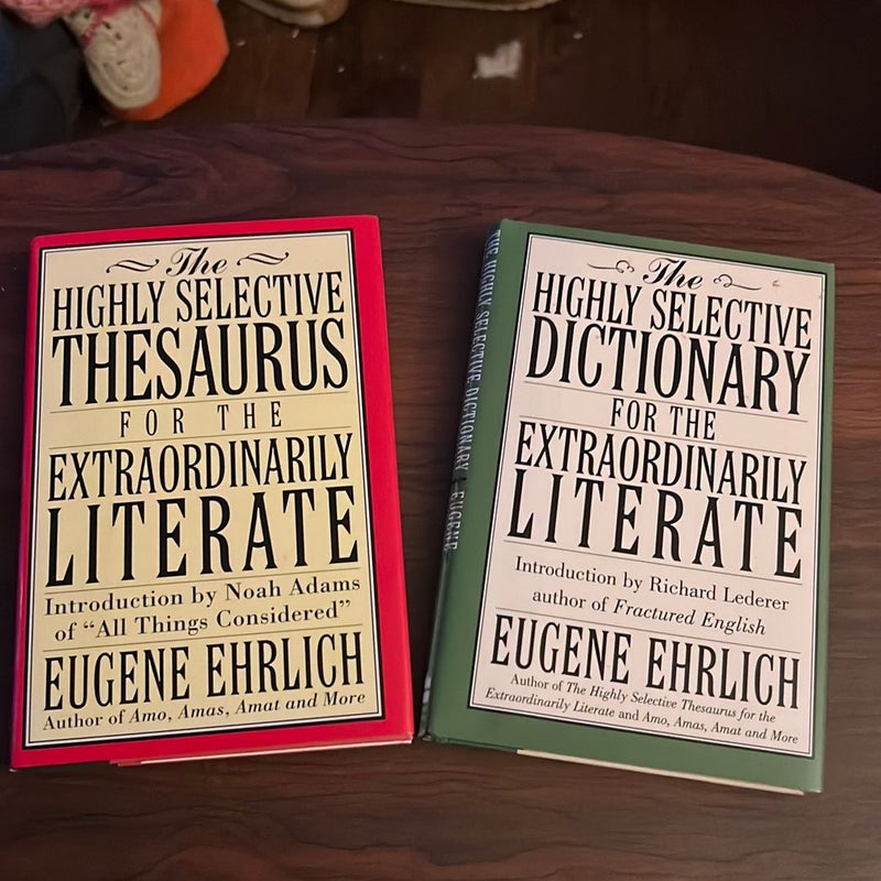 The Highly Selective Thesaurus for the Extraordinarily Literate