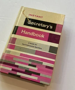 Instant Secretary's Handbook