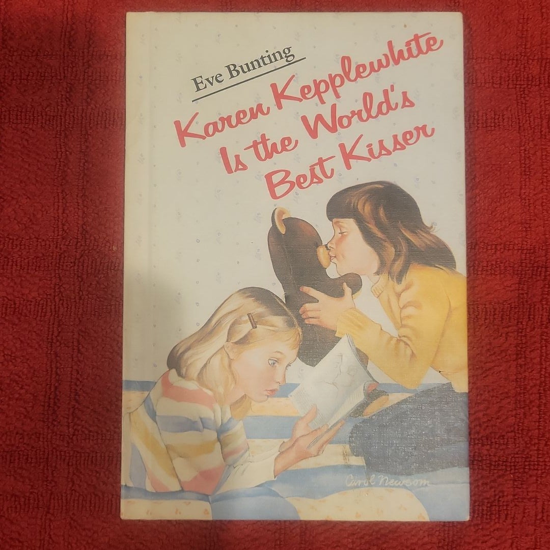 Karen Kepplewhite Is the World's Best Kisser