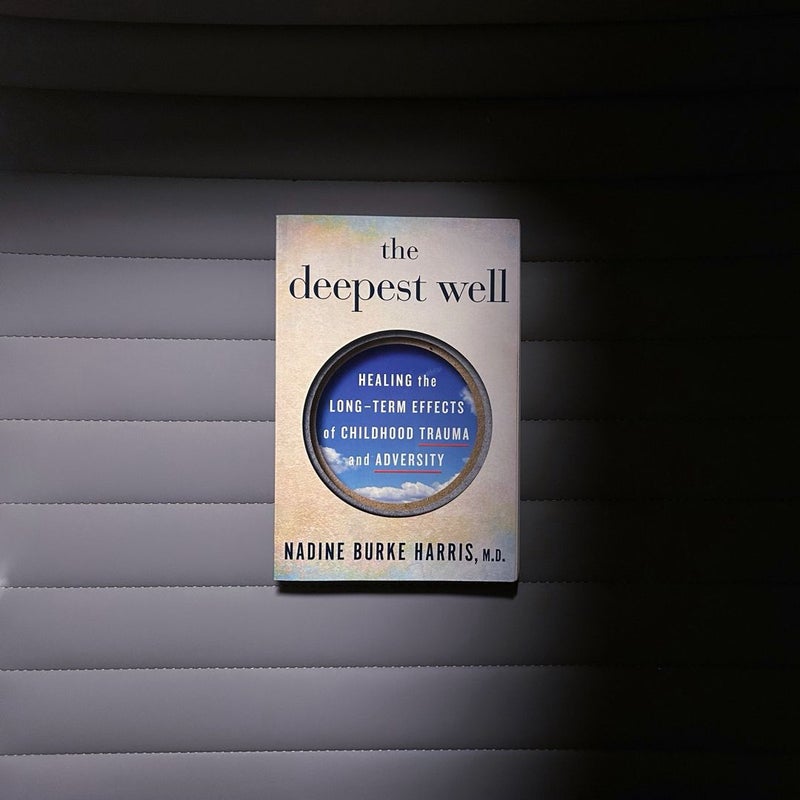 The Deepest Well