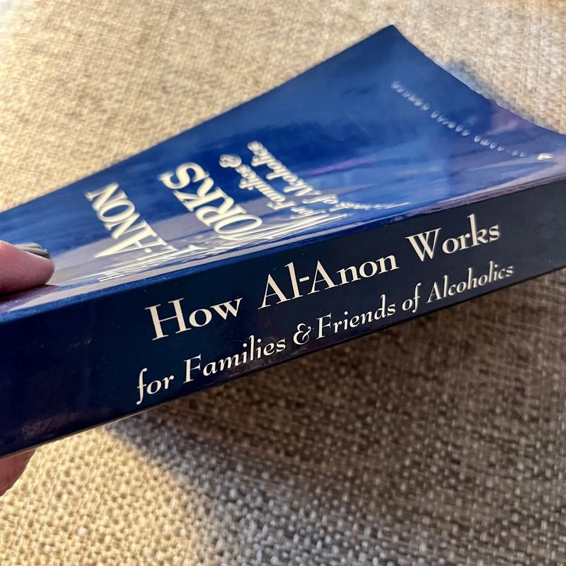 How Al-Anon Works for Families and Friends of Alcoholics