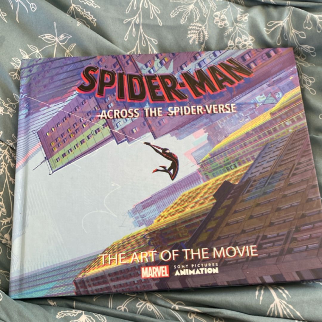 Spider-Man: Across the Spider-Verse: the Art of the Movie