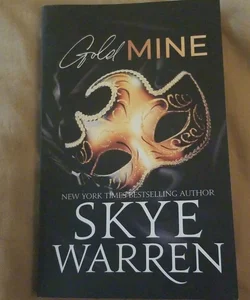 Gold Mine By Skye Warren