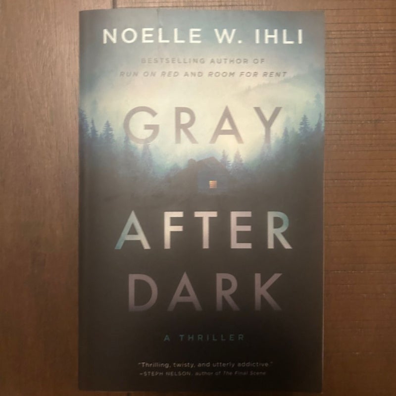 Gray after Dark