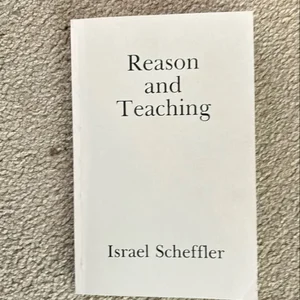 Reason and Teaching