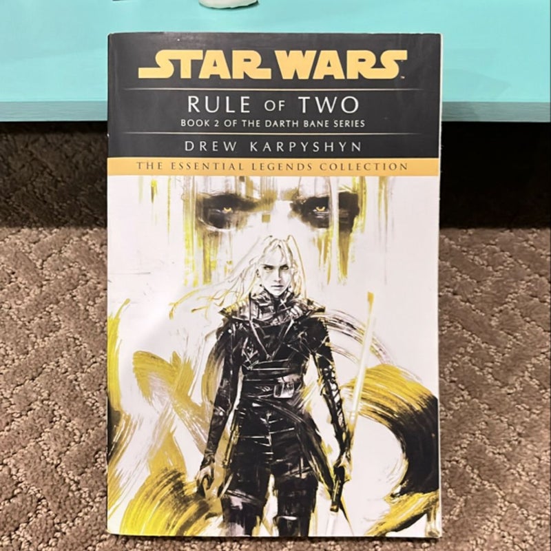 Rule of Two: Star Wars Legends (Darth Bane)