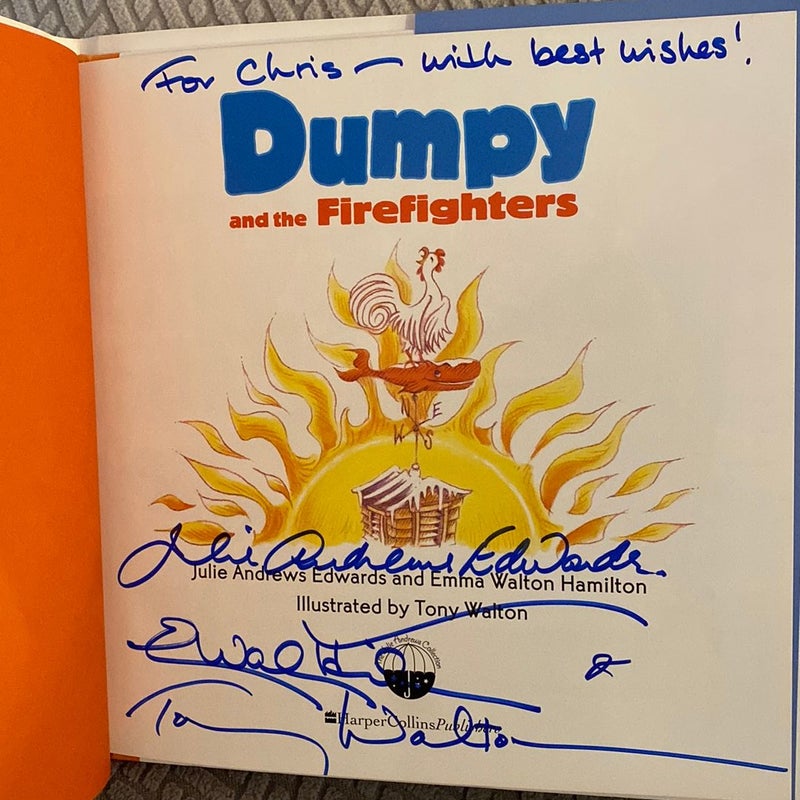 Dumpy and the Firefighters (Signed)