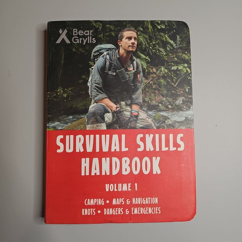 Bear Grylls Survival Skills Handbook Volume 1