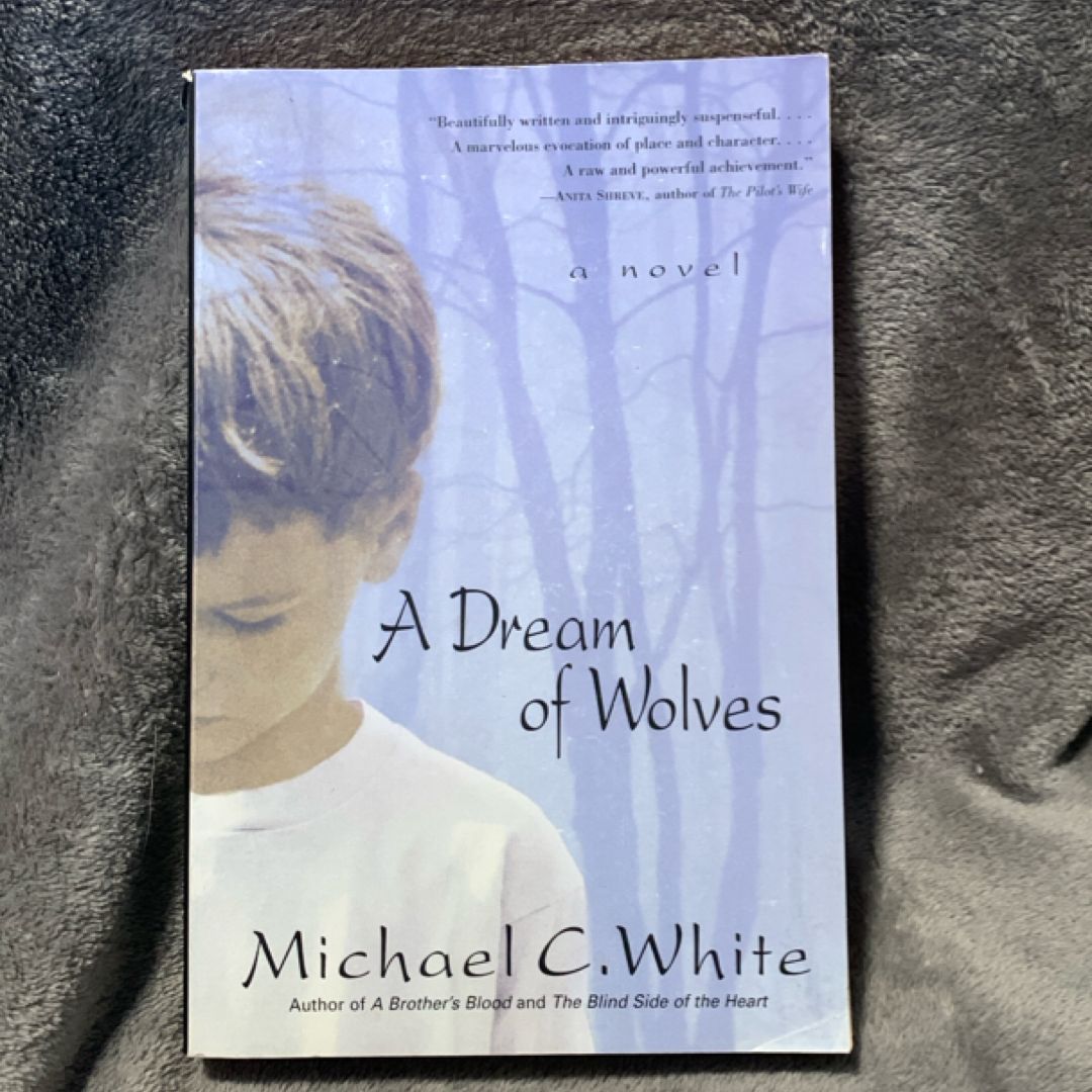 A Dream of Wolves