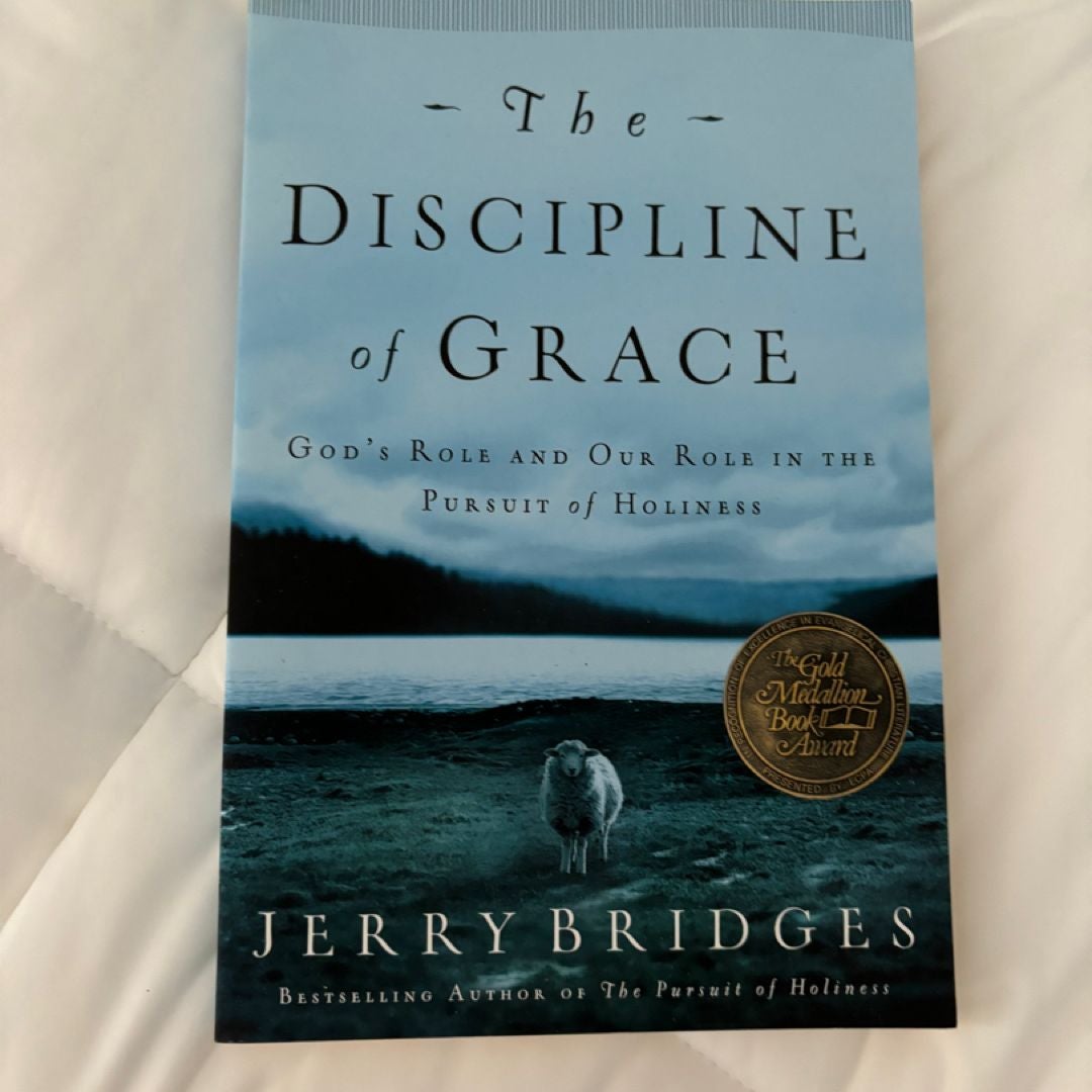 The Discipline of Grace