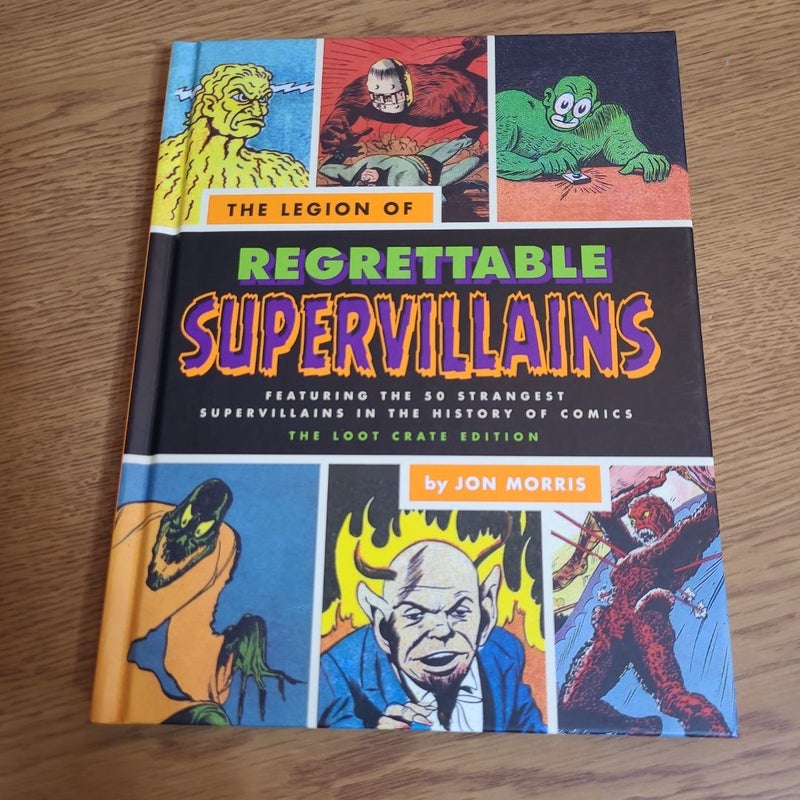 The Legion of Regrettable Supervillains