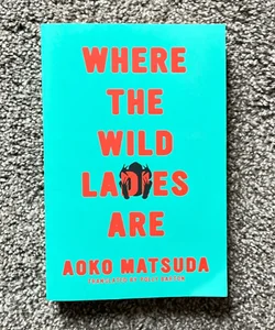 Where the Wild Ladies Are