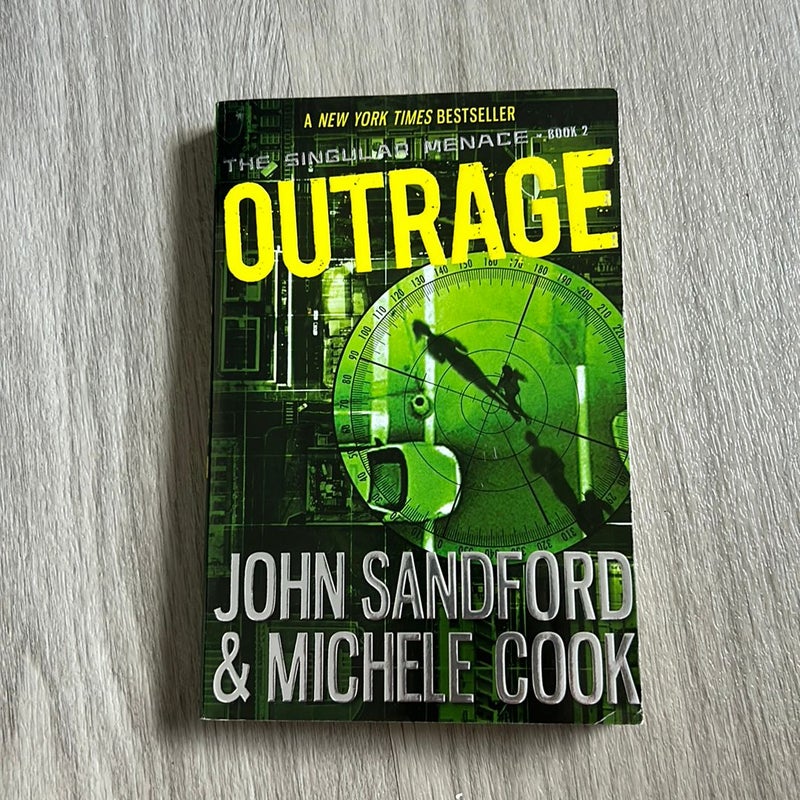 Outrage (the Singular Menace, 2)