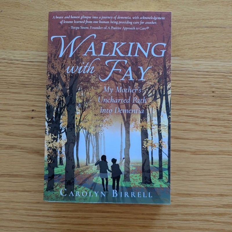 Walking with Fay - Signed!