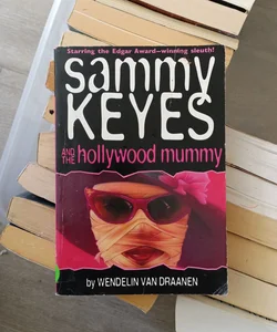 Sammy Keyes and the Hollywood Mummy