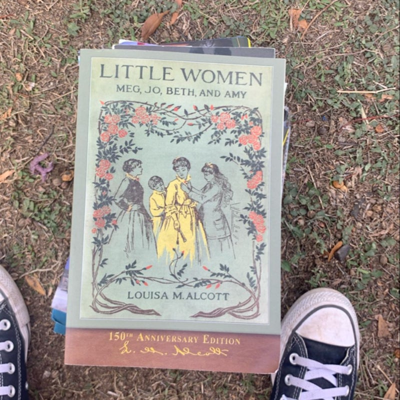 Little Women (150th Anniversary Edition)