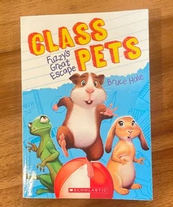 Fuzzy's Great Escape (Class Pets #1)