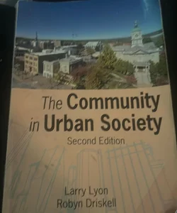 The Community in Urban Society