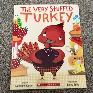 The Very Stuffed Turkey