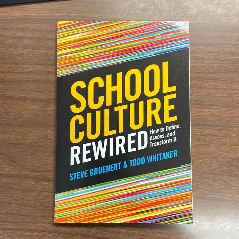 School Culture Rewired