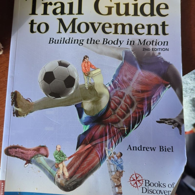 Trail Guide to Movement