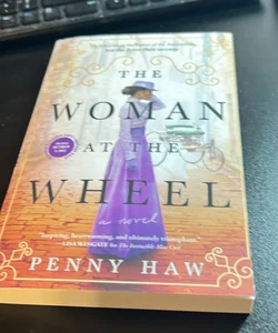 The Woman at the Wheel - advance readers copy