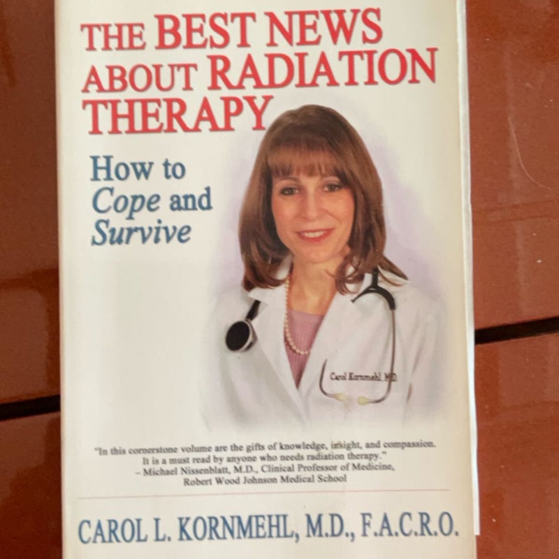 The Best News about Radiation Therapy