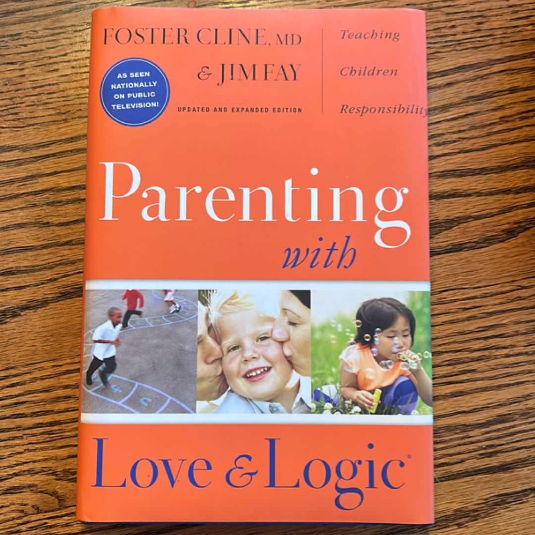 Parenting with Love and Logic