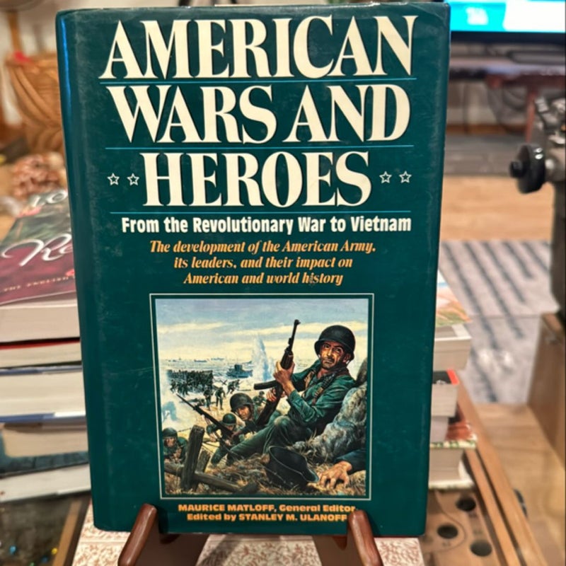 American Wars and Hero’s 