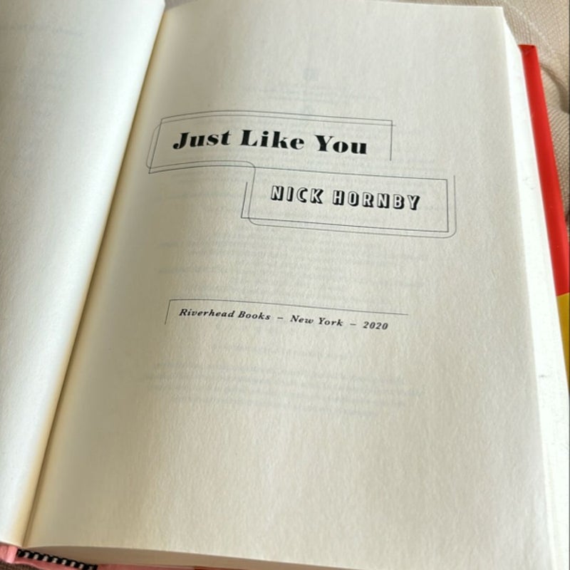 Just Like You