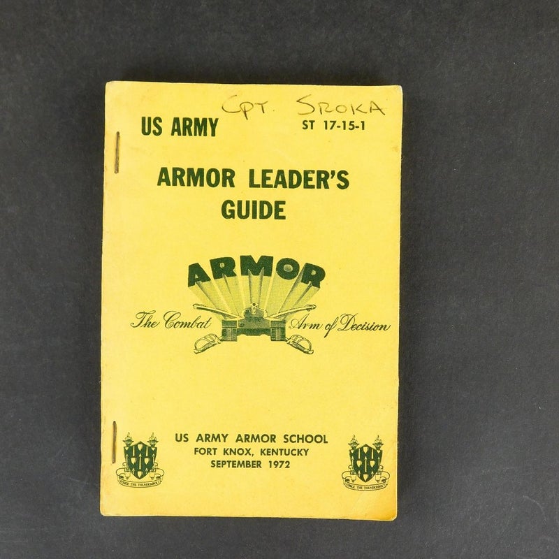 Army Manual: Armor Leader's Guide 1972 