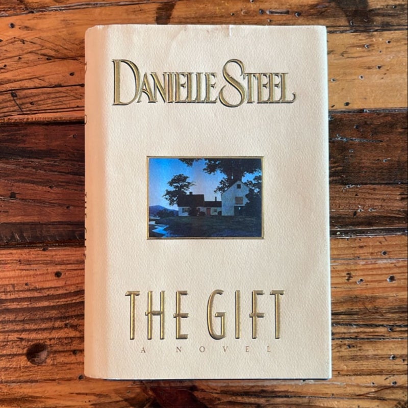 The Gift - Danielle Steel