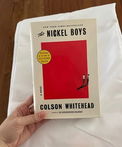 The Nickel Boys (Winner 2020 Pulitzer Prize for Fiction)