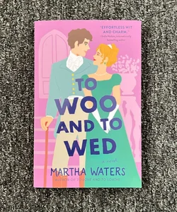 To Woo and to Wed